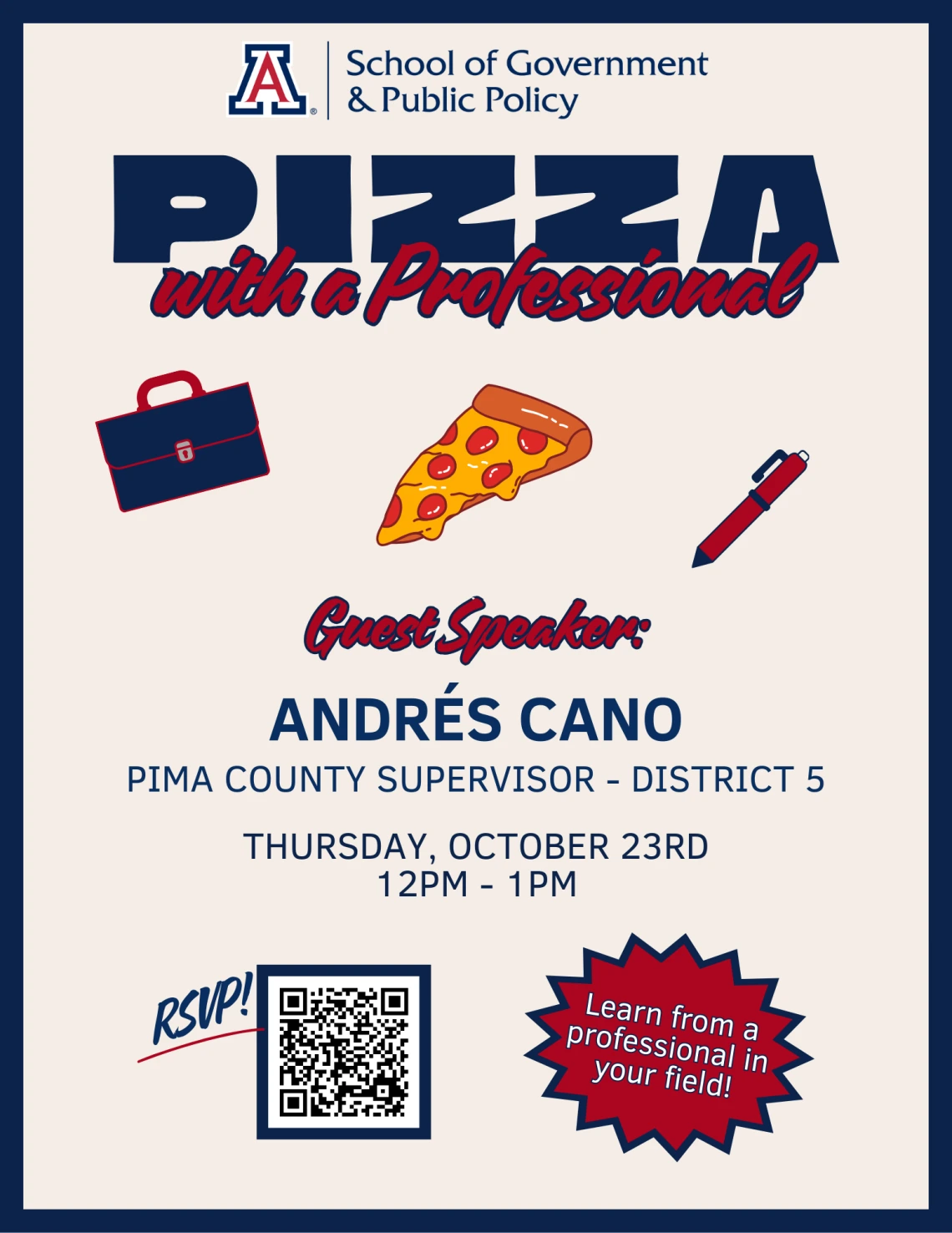 Pizza with a Professional: Andres Cano, Pima County Supervisor - District 5